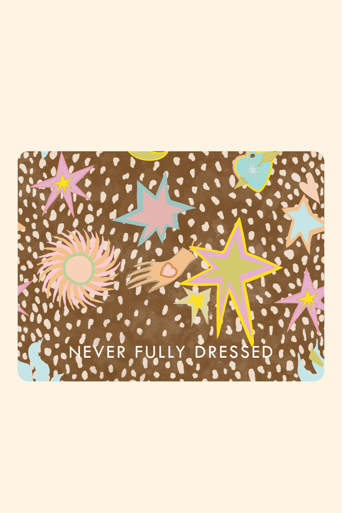 Never Fully Dressed e-voucher featuring pastel celestial icons on a brown leopard print background.