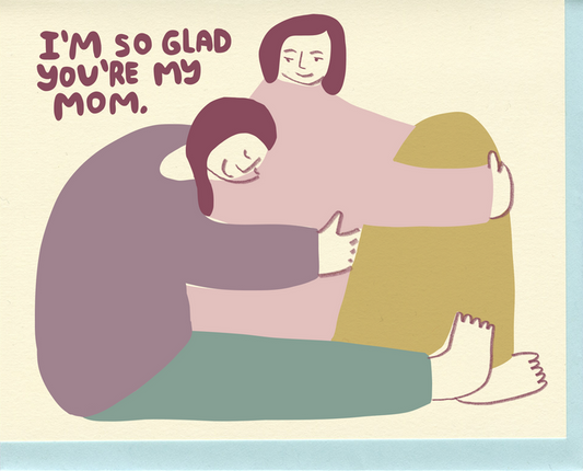 You're My Mom